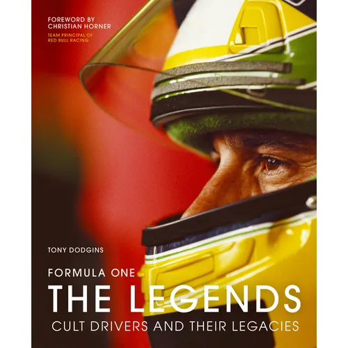 Formula One: The Legends: Cult Drivers and Their Legacies