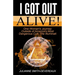 I Got Out Alive!: One Woman's Journey Outside of America's Most Dangerous Cult, The Illuminati