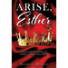 Arise, Esther: Lessons and Meditations for Calling out Your Inner Queen