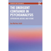 The Emergent Container in Psychoanalysis: Experiencing Absence and Future