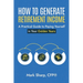 How To Generate Retirement Income