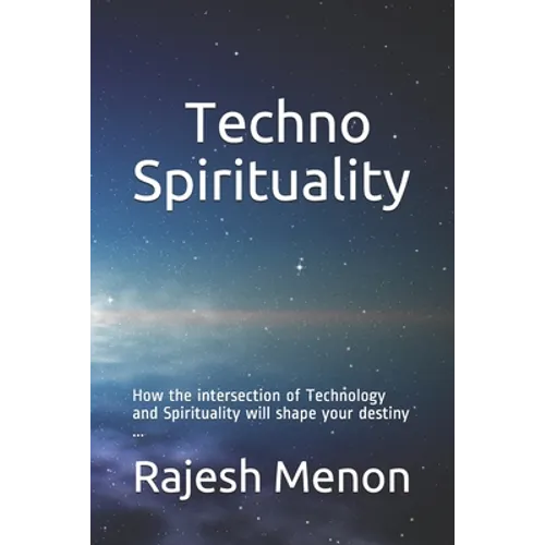 Techno Spirituality