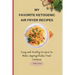 My Favorite Ketogenic Air Freyer Recipes: Easy and Healthy Recipes to Make Unforgettable First Courses