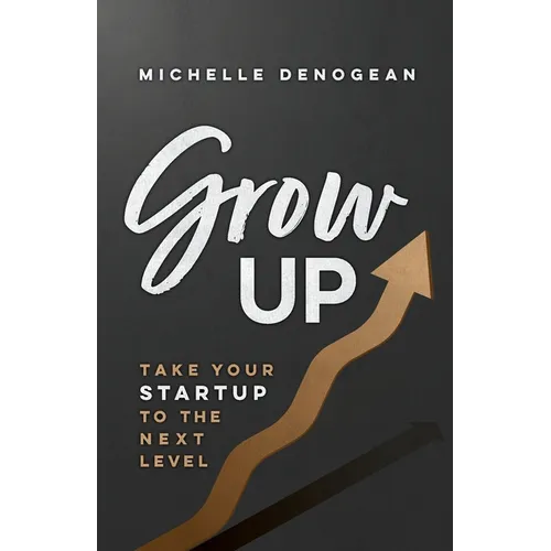 GrowUp: Take Your Startup to the Next Level