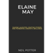 Elaine May: Shaping Laughter, Crafting Stories, and Pioneering Cinematic Brilliance