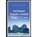 Vietnam Travel Book: Ha Long Bay - The World
