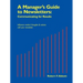 A Manager's Guide to Newsletters: Communicating for Results