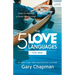 The 5 Love Languages for Men: Tools for Making a Good Relationship Great