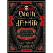Death and the Afterlife: A Chronological Journey, from Cremation to Quantum Resurrection