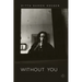 Without You