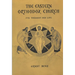 The Eastern Orthodox Church: Its Thought and Life