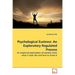 Psychological Eustress: An Exploratory Regulated Process