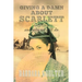 Giving A Damn About Scarlett: And Why We Still Do