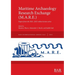 Maritime Archaeology Research Exchange (M.A.R.E.): Papers from the 2021-2023 online lecture series