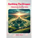 Earthing The Dragon - Glastonbury and the 60's