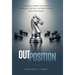 OutPosition: A Practitioner's Guide to Competitive Strategy, Differentiation, and Market Leadership