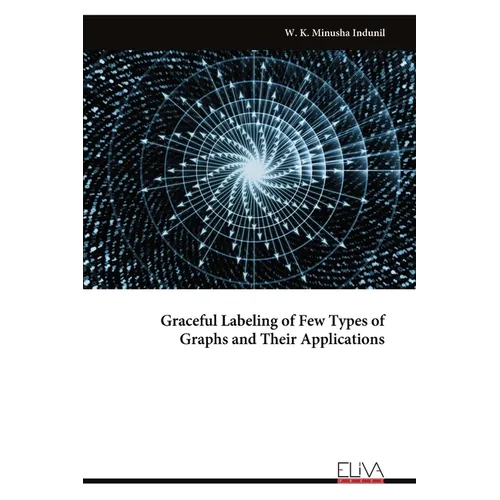 Graceful Labeling of Few Types of Graphs and Their Applications
