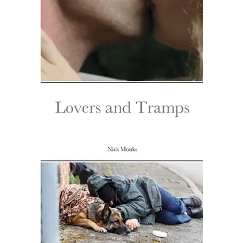 Lovers and Tramps