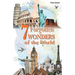 7 Forgotten Wonders of the World