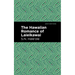 The Hawaiian Romance of Laieikawai