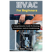 HVAC For Beginners: A Comprehensive Guide To Heating, Ventilation, And Air Conditioning
