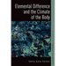 Elemental Difference and the Climate of the Body