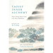 Taoist Inner Alchemy: Master Huang Yuanji's Guide to the Way of Meditation