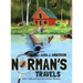 Norman's Travels: Book 1: Sights and Sounds Near Brainerd, Minnesota