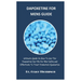Dapoxetine for Mens Guide: Ultimate Guide On How To Use The Dapoxetine Sex Pills For Men Safely and Effectively To Treat Premature Ejaculation