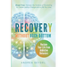 Recovery Without Rock Bottom: Reclaim Your Life from Addictive Behaviors