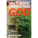 How To Receive A Miracle From God