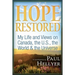 Hope Restored: An Autobiography by Paul Hellyer: My Life and Views on Canada, the U.S., the World & the Universe