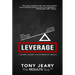 Leverage: High Leverage Activities = the Right Results Faster!
