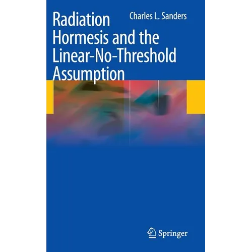 Radiation Hormesis and the Linear-No-Threshold Assumption