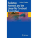 Radiation Hormesis and the Linear-No-Threshold Assumption