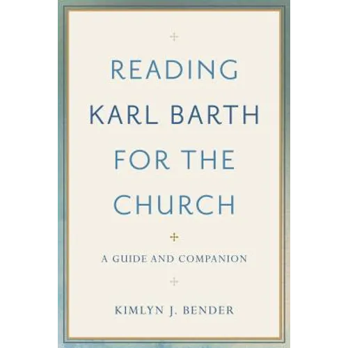 Reading Karl Barth for the Church
