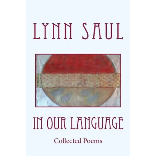 In Our Language: Collected Poems