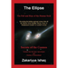 The Ellipse: The Fall and Rise of the Human Soul, Secrets of the Cosmos