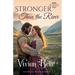 Stronger Than the River