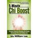 5-Minute Chi Boost - Five Pressure Points for Reviving Life Energy and Healing Fast