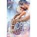 When Hope Ends: life begins