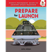 Prepare for Launch