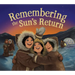 Remembering the Sun's Return: English Edition