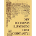 New Documents Illustrating Early Christianity, 1: A Review of the Greek Inscriptions and Papyri Published in 1976
