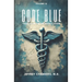 Code Blue: Tales From the Emergency Room: Volume 12