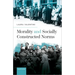 Morality and Socially Constructed Norms
