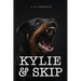 Kylie & Skip