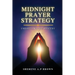 Midnight Prayer Strategy: Unraveling the Mystery