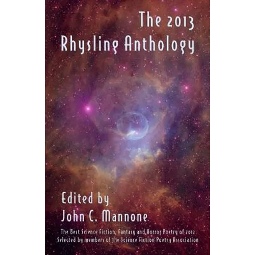 The 2013 Rhysling Anthology