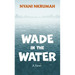 Wade in the Water